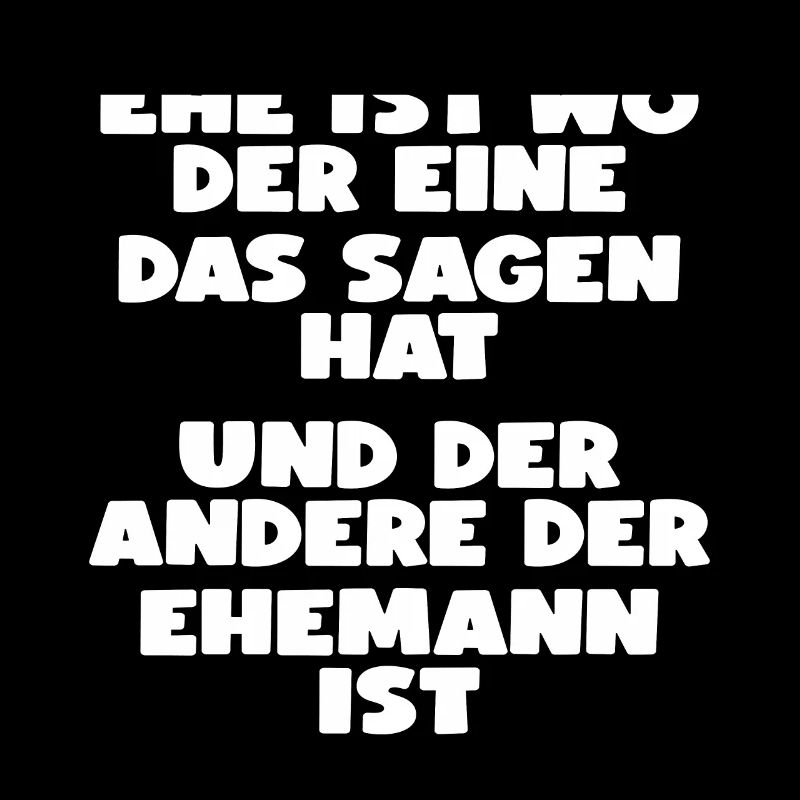 EHE IST... LUSTIGER SPRUCH GESCHENK EHE