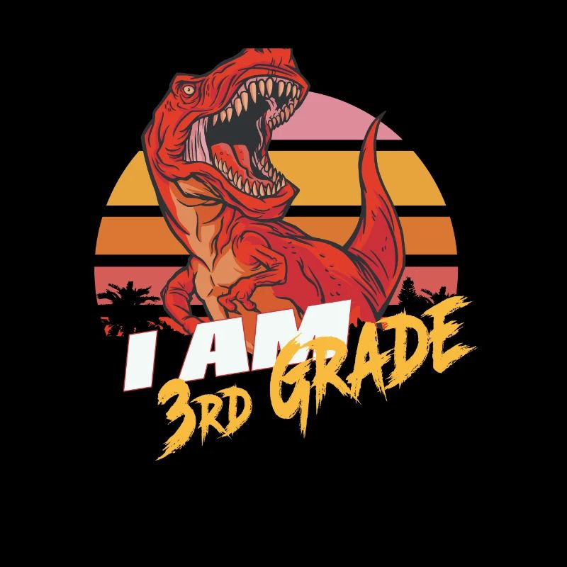 I am 3rd Grade, Second Grader - T-REX