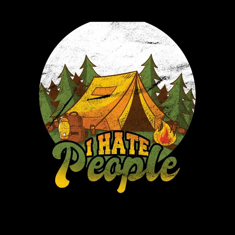 I hate people camping camper camping