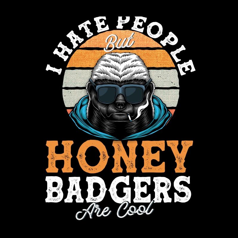 Honigdachs Honey Badger I Hate People Geschenk