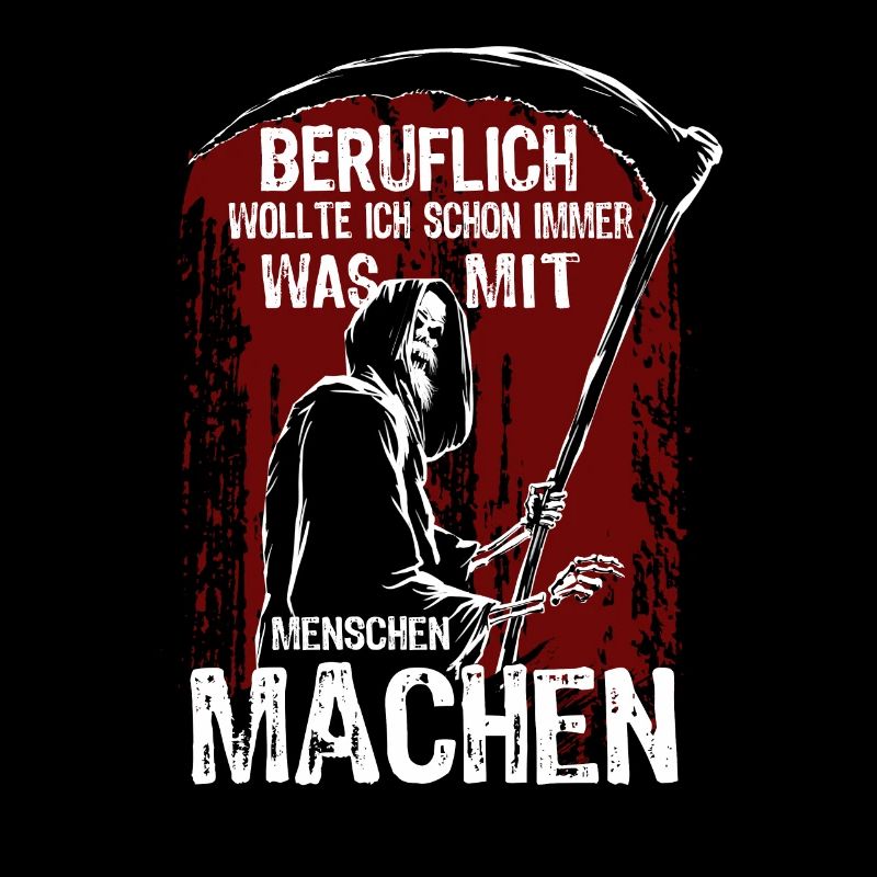 Beruflich was mit Menschen machen - Spruch