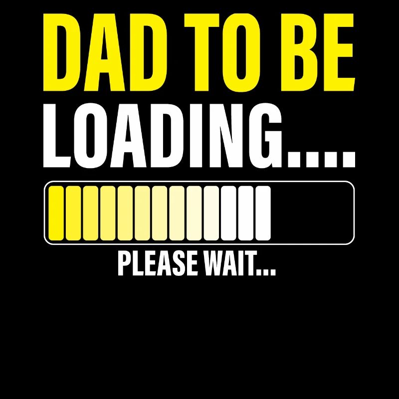 Mens Dad to Be Loading Please Wait Funny New Dad