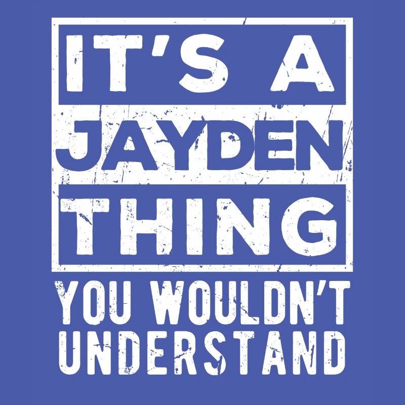 C’est une chose de Jayden que tu ne comprendrais pas