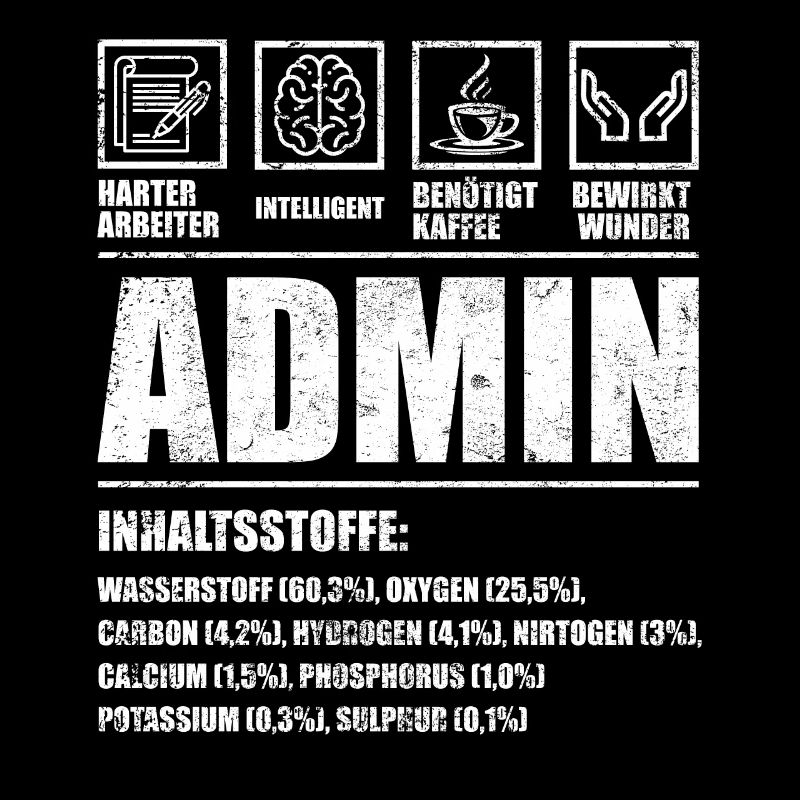 Lustiges Admin Administrator Design