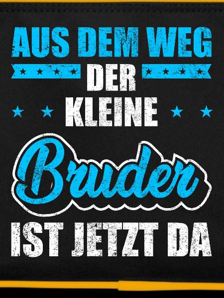 Kleiner Bruder Spruch