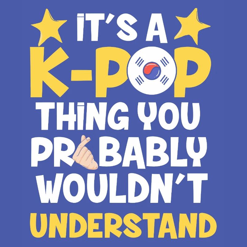 C’est un truc de K-pop que tu ne comprendrais pas graphiquement