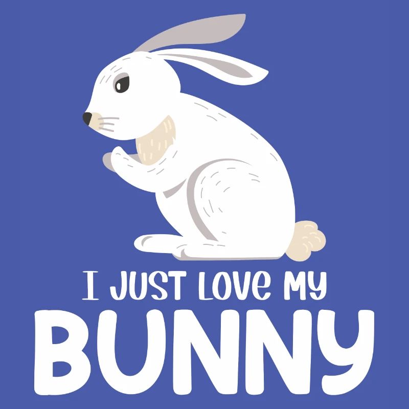 I Just Love My Cute Easter Rabbit Lover