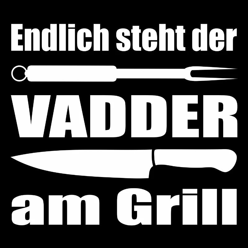 Endlich steht der Papa am Grill