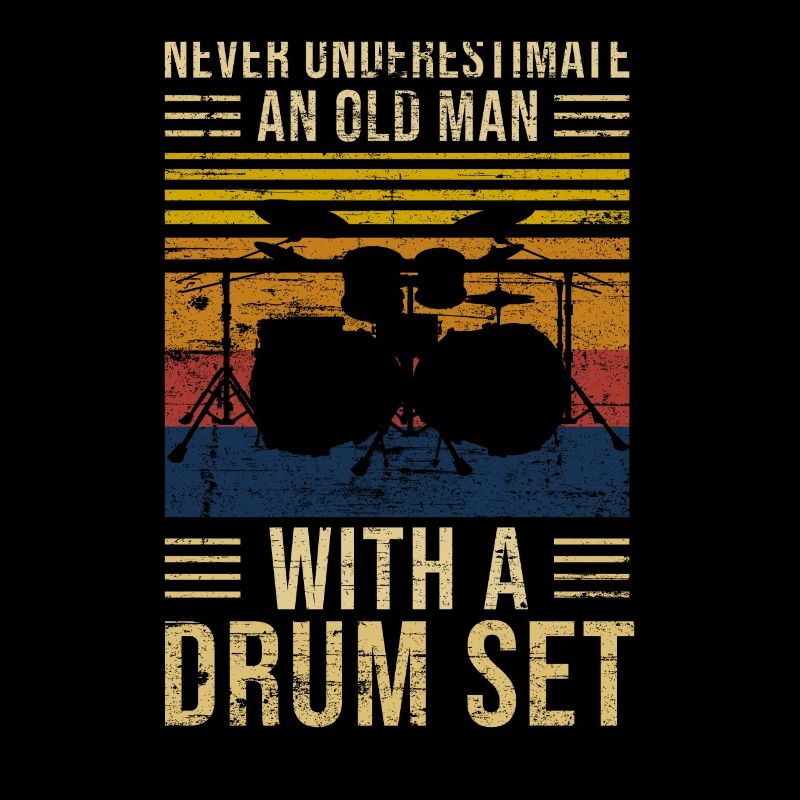 Drums Underestimate Old Man