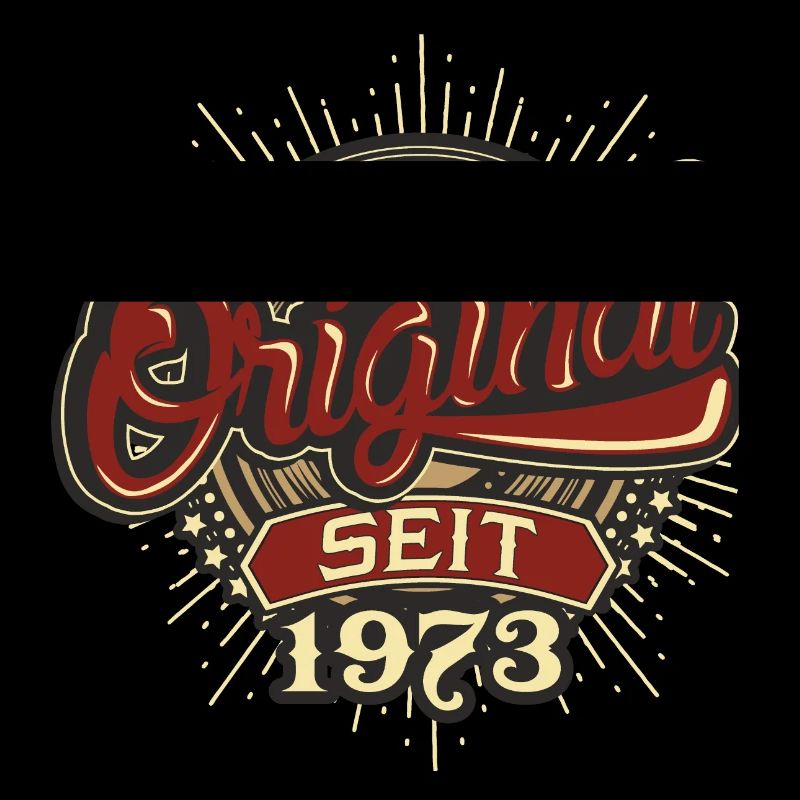 Geburtstag Original seit 1973
