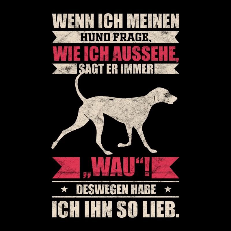 Hund Hunde witziger Spruch