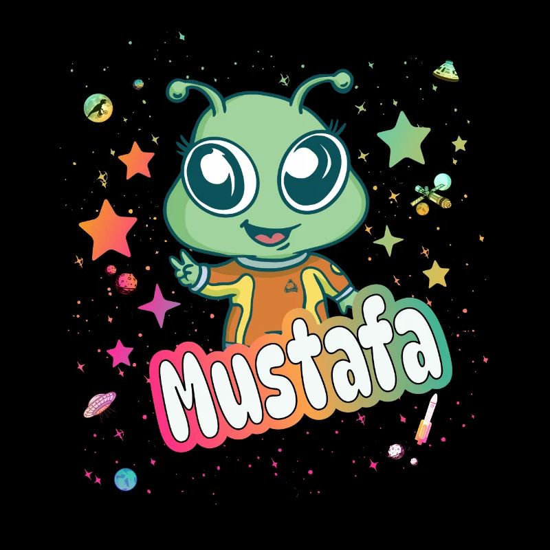 MUSTAFA - Schöner Junge Name mit süßem Alien