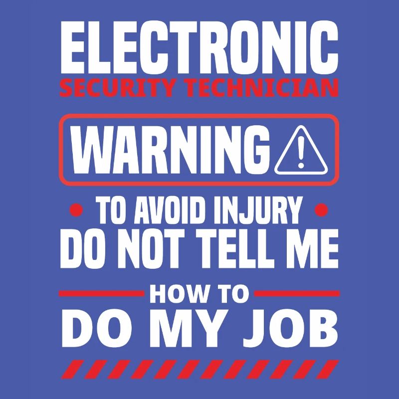 Electronic Security Technician Warning To Avoid In