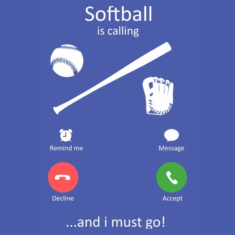 Softball Is Calling Funny Phone Screen Design