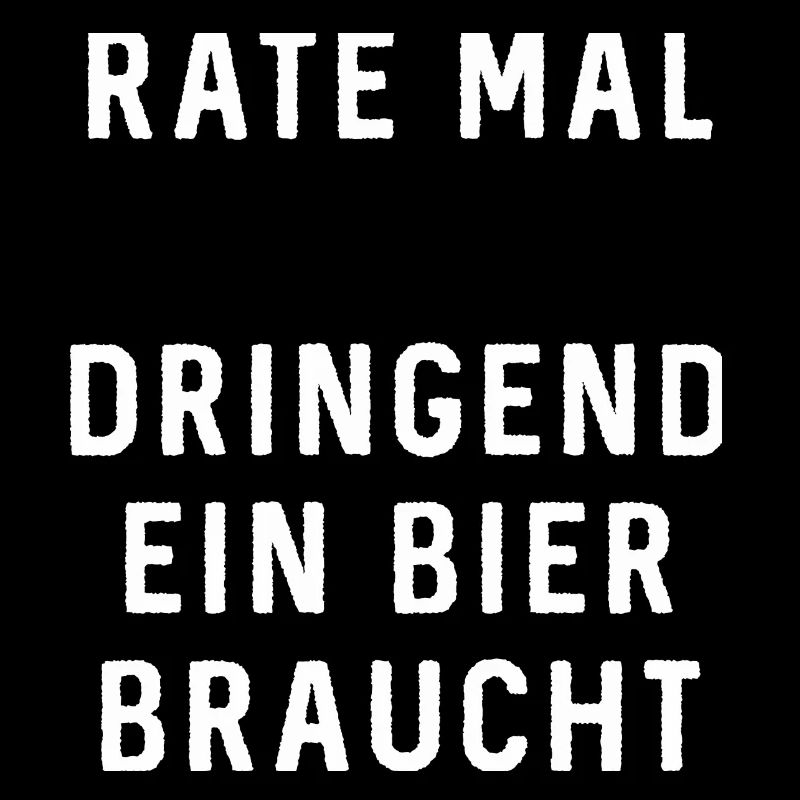 AD dringend Bier - Geburtstags Geschenk -