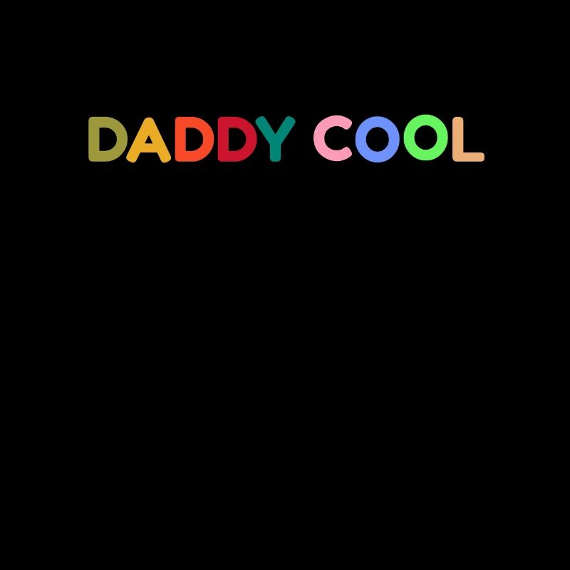 Daddy cool