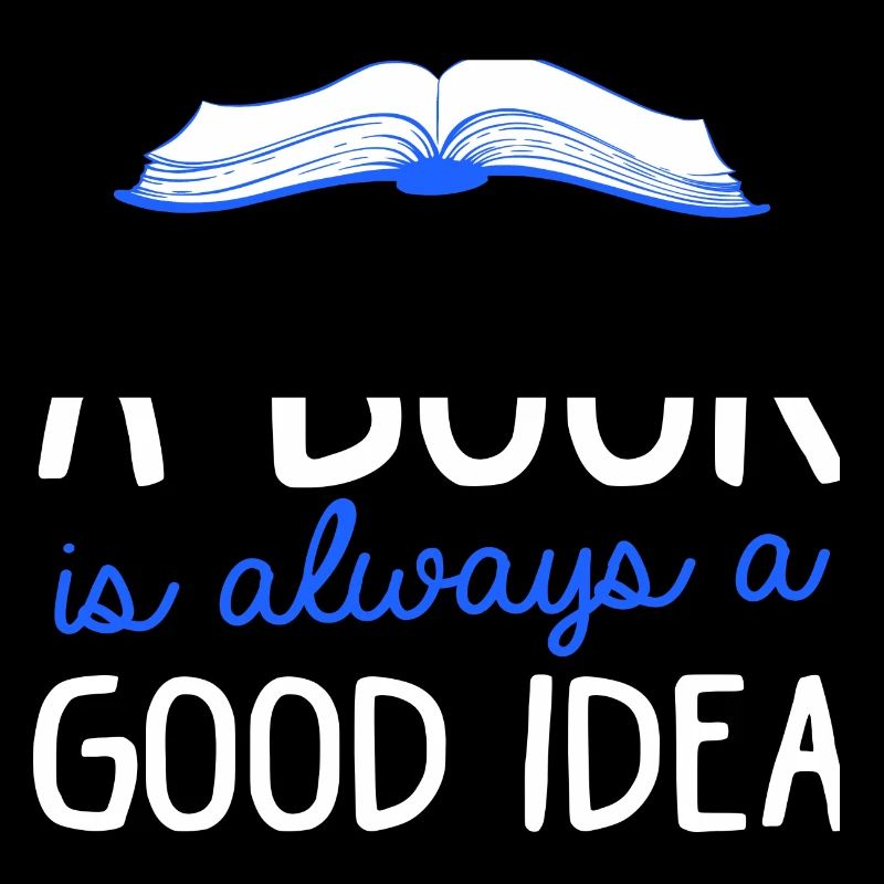A Book Is Always A Good Idea Buch Lesen Bücher