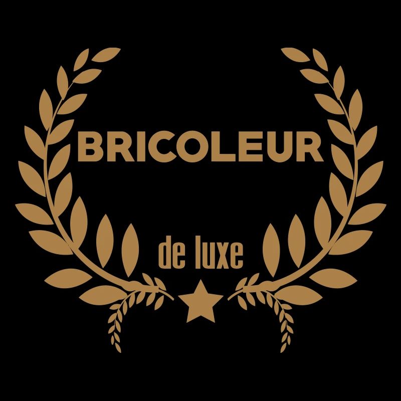 Bricoleur de luxe