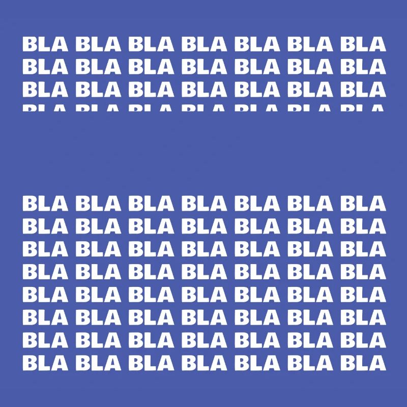 Bla bla bla