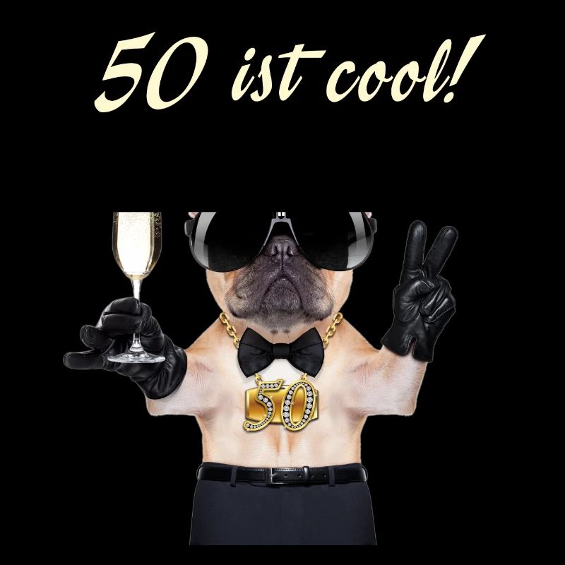 NEU Geburstags Mops 50 ist cool Geschenk