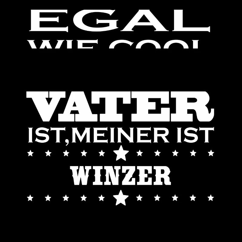 Egal cool vater WINZER