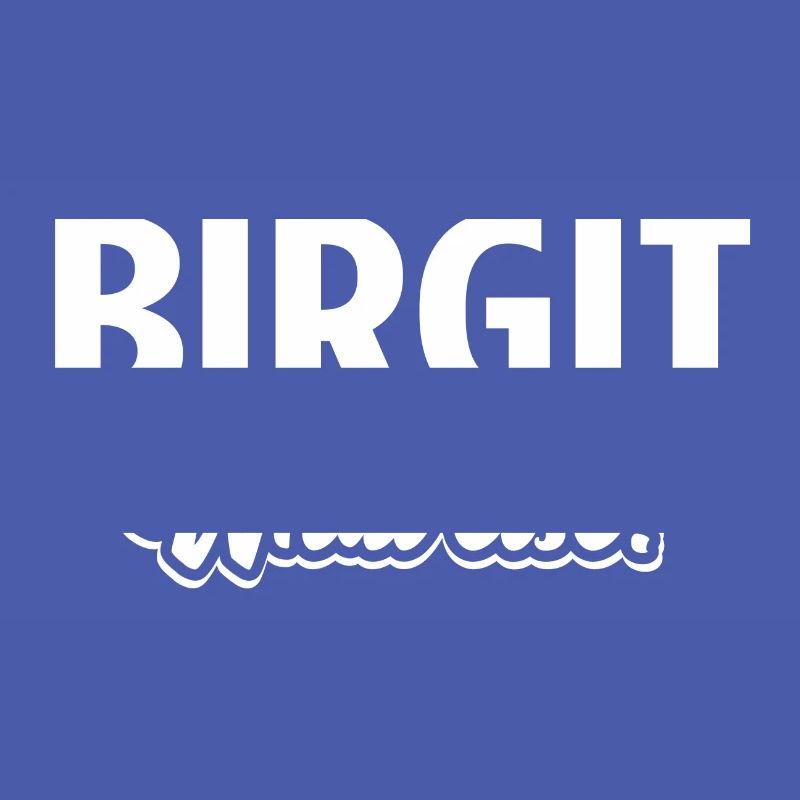 BIRGIT - we