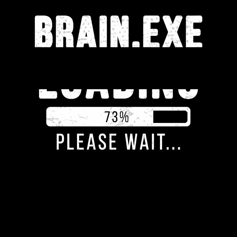 Brain.exe loading... please wait!