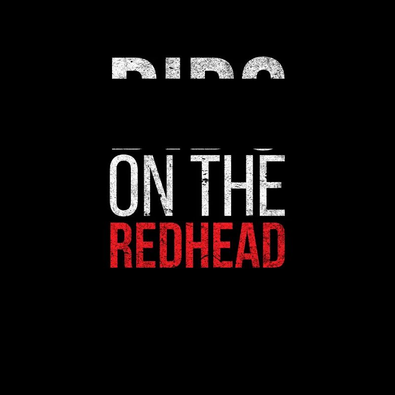 Dibs auf dem Redhead