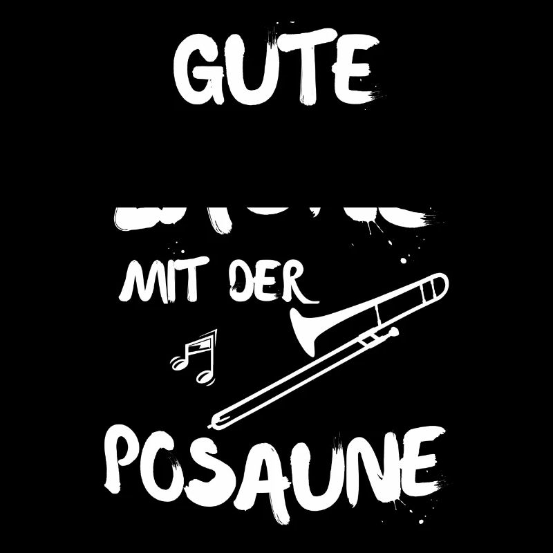 GUTE LAUNE MIT DER POSAUNE