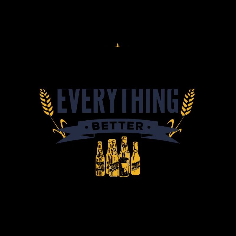 Beer makes everything better!