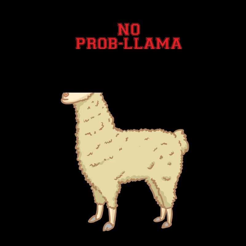 Kein Problem - no prob-llama - Lama