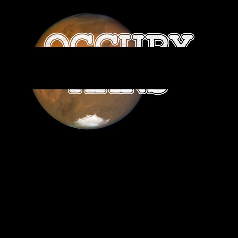 Mars Occupy Mars colonisation de Mars