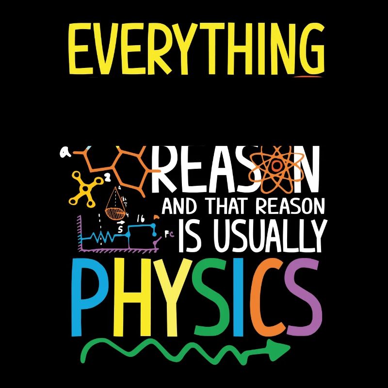Reason is usually Physics