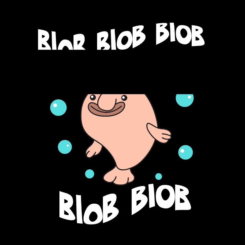 Funny Blobfish Perfect for Fish Lovers Blob blob