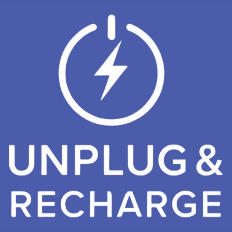 UNPLUG & RECHARGE.