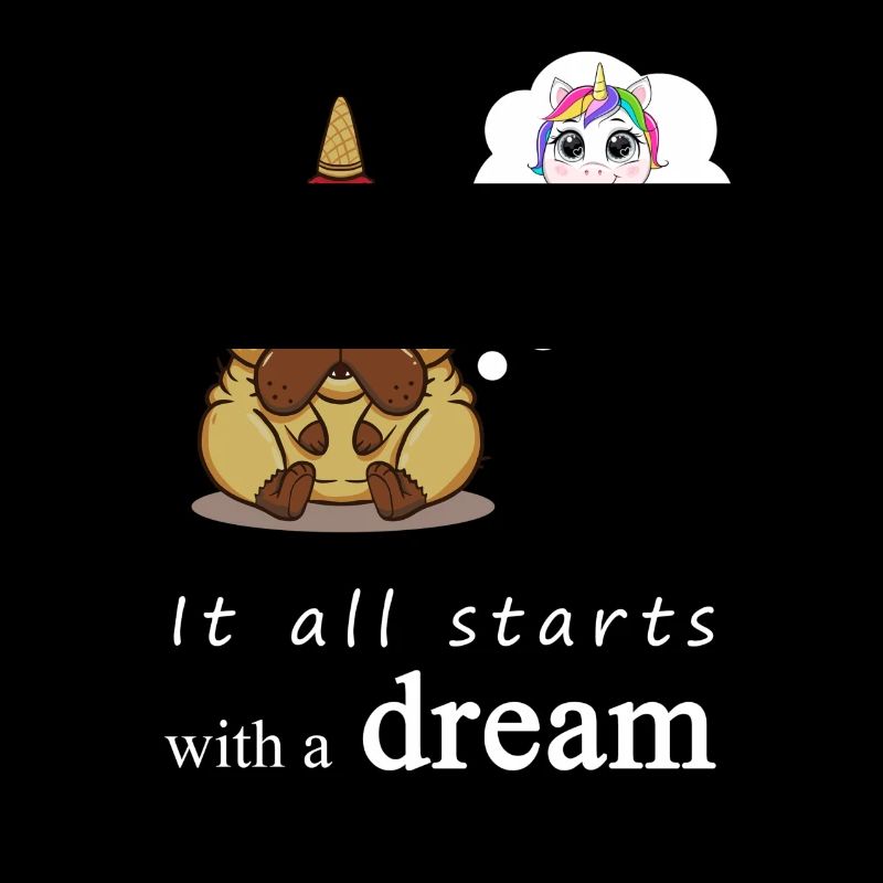 It all starts with a dream | Einhorn Geschenk Mops