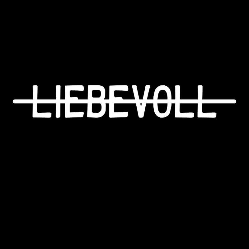 Liebevoll oder lieber voll?