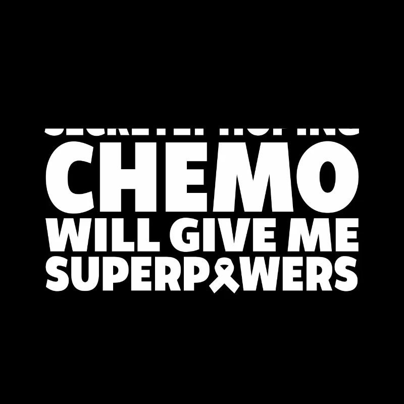 Heimlich Hofft Chemo Wird Mir Superkräfte Geben