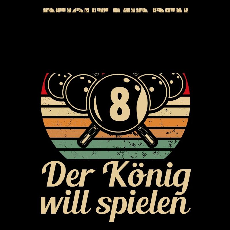 Reicht mir den Queue Der König Will Billard