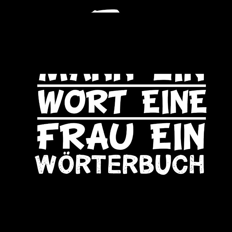 Beziehung Spruch Ein Man Ein Wort Eine Frau Ein