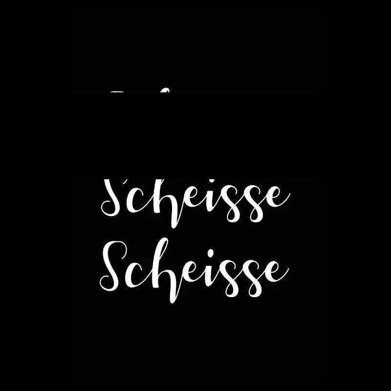 Scheisse Scheisse Scheisse fluchen