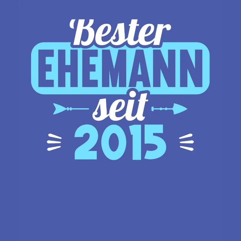 Beste Ehefrau Bester Ehemann seit 2015