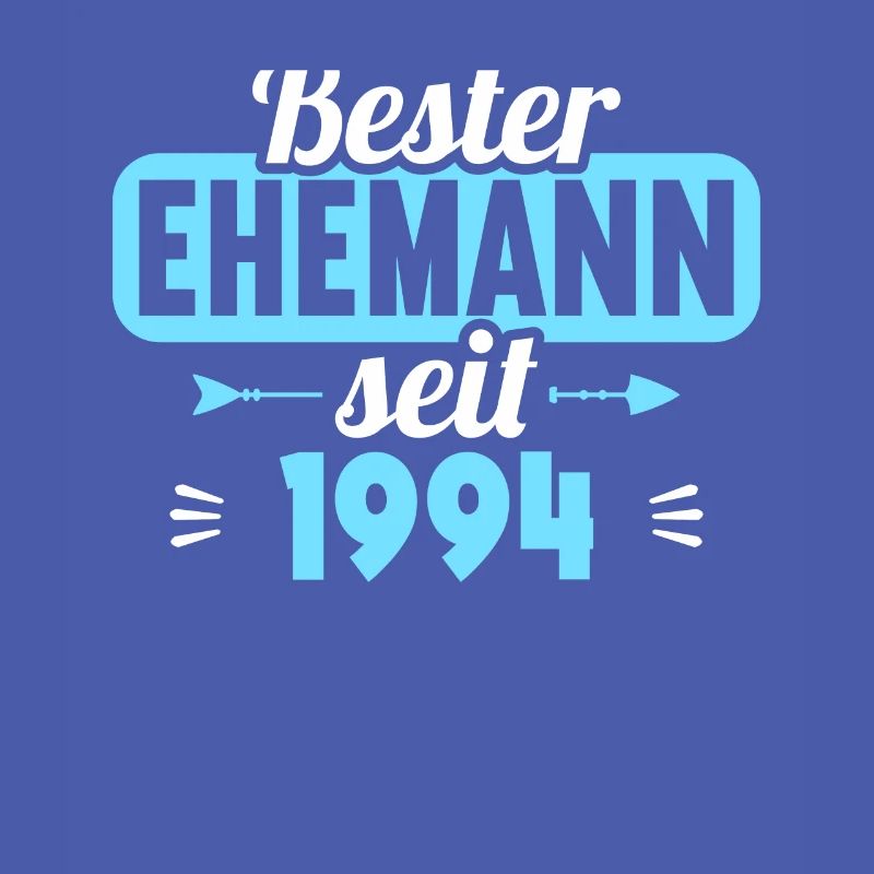 Bester Ehemann seit 1994 30.Hochzeitstag