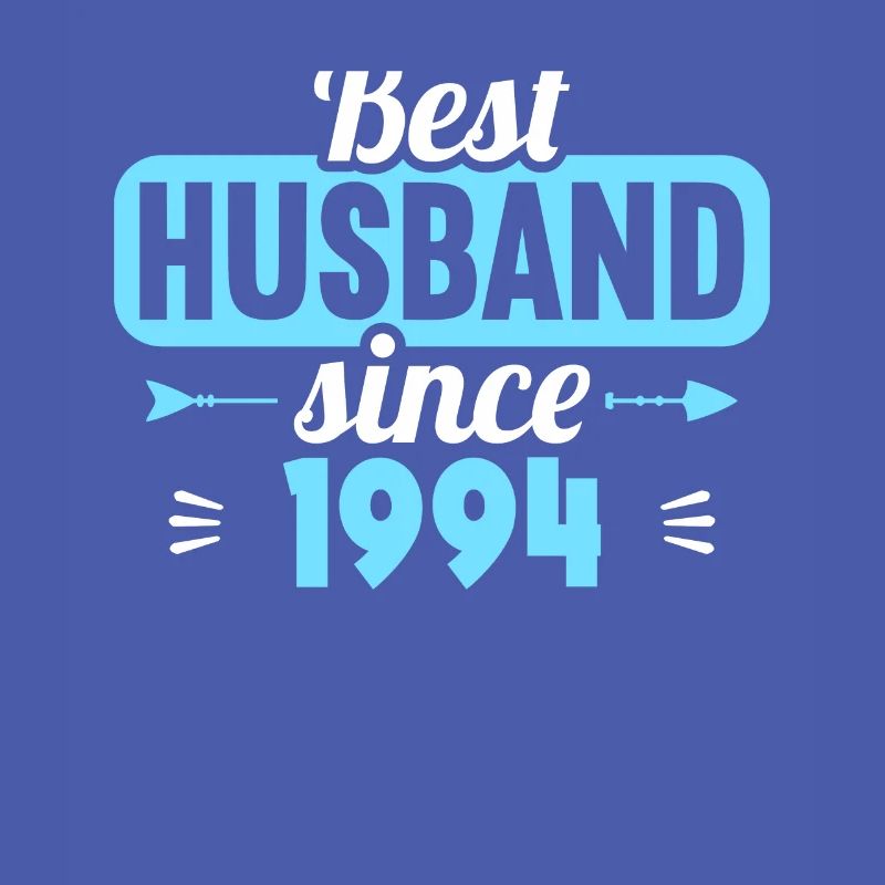 Bester Ehemann seit 1994 30.Hochzeitstag