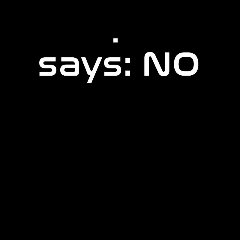 Computer says NO