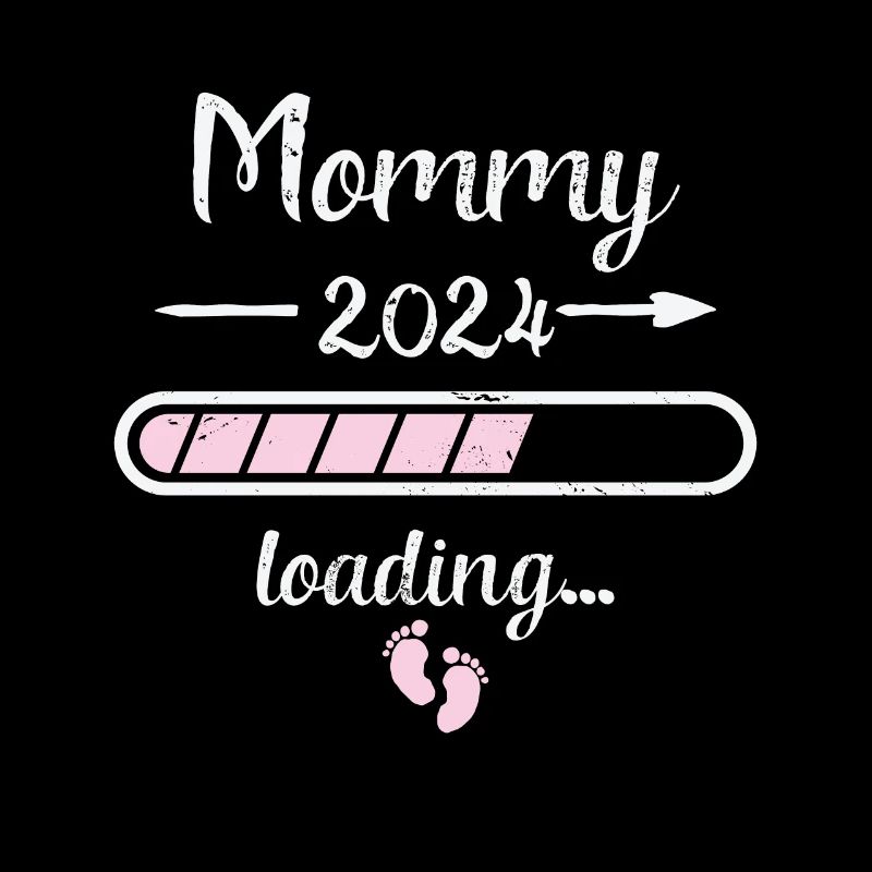 Mommy 2024 Loading Schwangerschaft Mutter Mutter