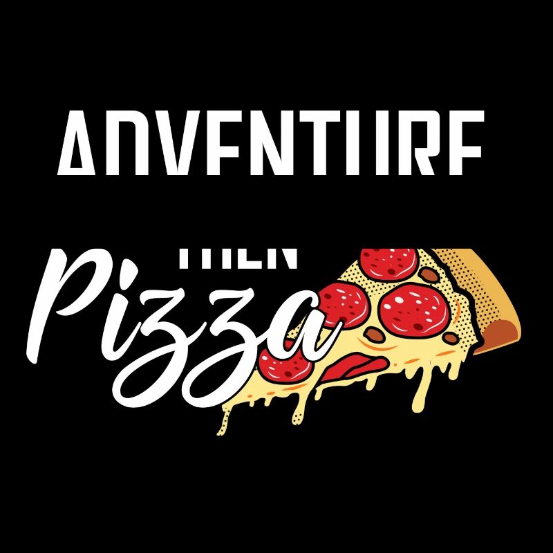 Adventure, Then Pizza