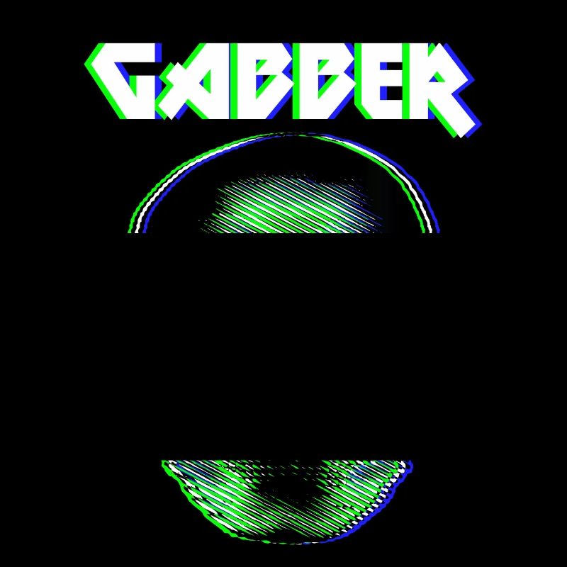 gabber gabba techno hardstyle speedcore gift