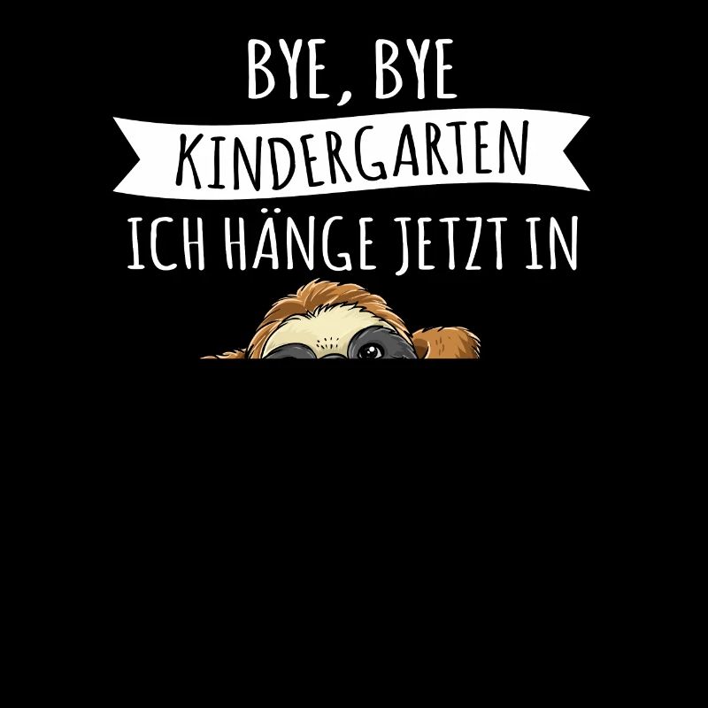 Bye Kindergarten Ich Hänge Jetzt in Der Schule Ab