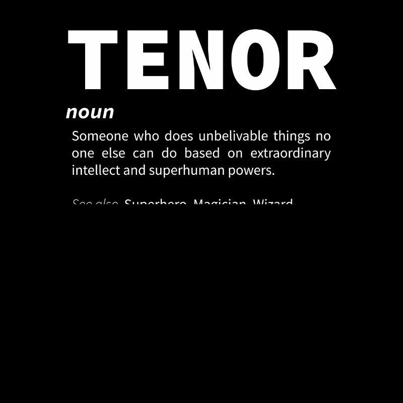 Tenor Definition Singer Gift Ideas Singing Gifts